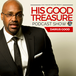 HIS GOOD TREASURE PODCAST SHOW