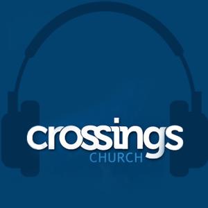 Crossings Church Podcast