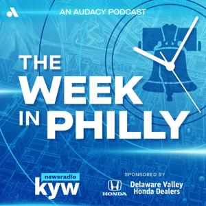 The Week in Philly from KYW Newsradio