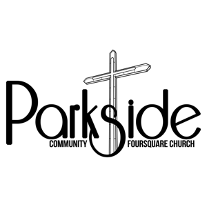 Sermons/Media - Parkside Community Foursquare Church