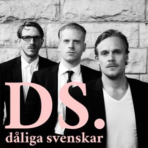 DÅLIGA SVENSKAR