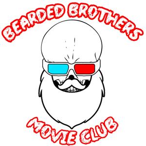 Bearded Brothers Movie Club