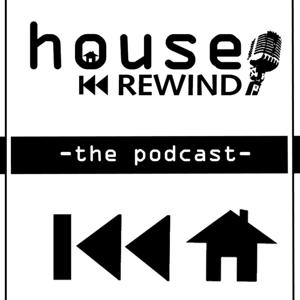 House Rewind