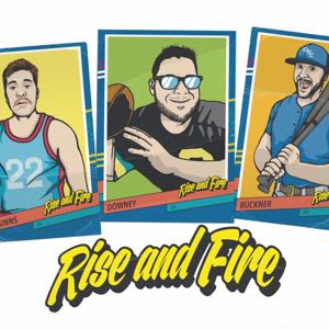 Rise and Fire Podcast