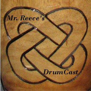 Mr. Reece's DrumCast