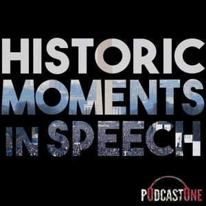 Historic Moments in Speech
