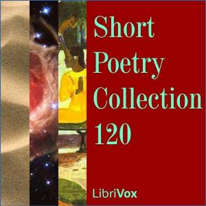 Short Poetry Collection 120 by Various