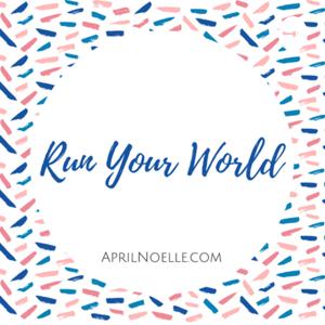 Run Your World