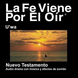 Biblia U'wa (Dramatizada) - U'wa Bible (Dramatized)