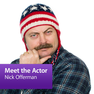 Nick Offerman: Meet the Actor