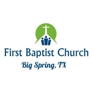First Baptist Church Big Spring, TX