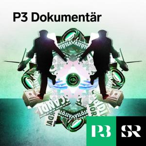 P3 Dokumentär by Sveriges Radio