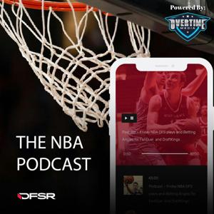 DFSR's Daily NBA Podcast