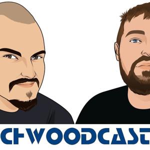 Chwoodcast