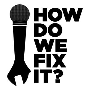 How Do We Fix It? by DaviesContent