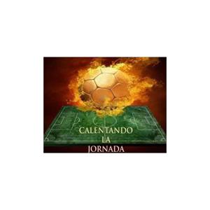 Podcast Programa Calentando la Jornada