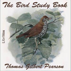 Bird Study Book, The by  Thomas Gilbert Pearson (1873 - 1943)