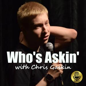 Who's Askin' with Chris Gaskin