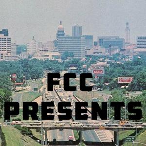 FCC Presents: