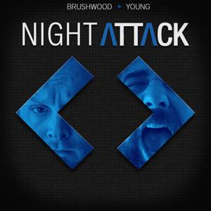 Night Attack Low Quality Video Feed by Brian Brushwood & Justin Robert Young