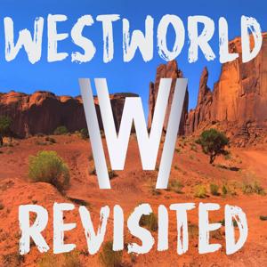 Westworld Revisited