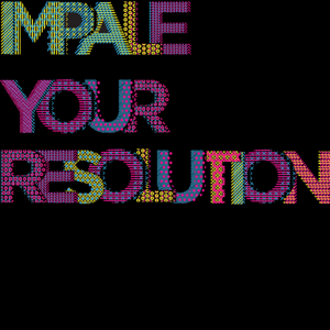 Impale Your Resolution