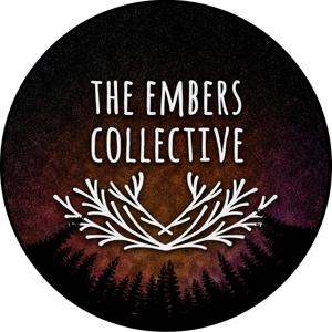 The Embers Collective Storytelling and Music Podcast