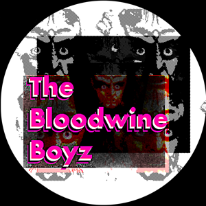 The Bloodwine Boyz