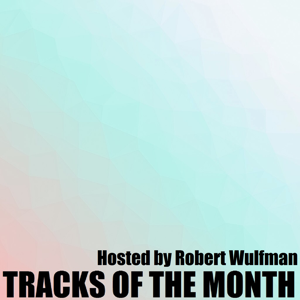 Tracks of the Month podcast