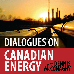 Dialogues on Canadian Energy podcasts