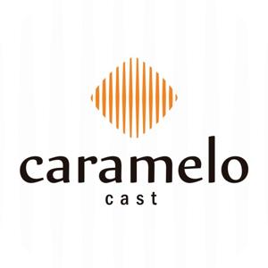 CarameloCast