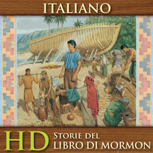 Storie del Libro di Mormon | HD | ITALIAN