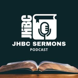 JHBC Sermons