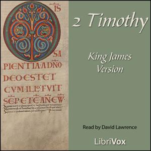 Bible (KJV) NT 16: 2 Timothy by King James Version (KJV)