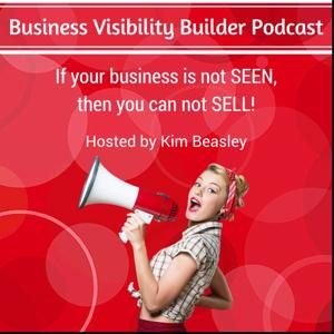Grow Business Visibility Builder Podcast