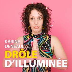 Drôle d'illuminée