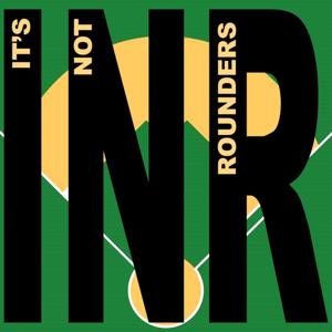 It's Not Rounders Podcast