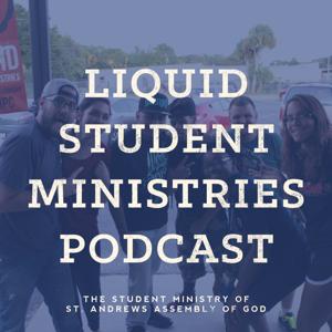 LSM Podcast - liquid student ministries