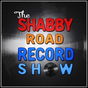 Shabby Road Record Show Podcast