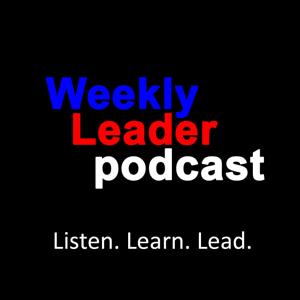 Weekly Leader Podcast