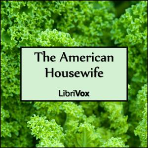 American Housewife, The by Anonymous