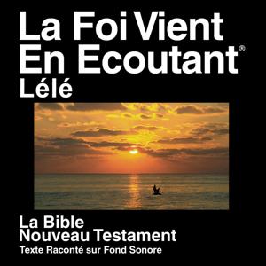 Lélé Bible (Dramatisé) - Lélé Bible Dramatized