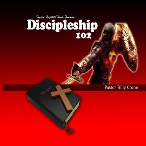 Discipleship 102 - Video