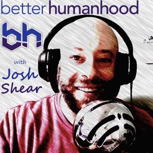 Better Humanhood