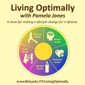 Living Optimally with Pamela Jones | BizLynks TV Network by Pamela Jones, Meditating Motivator