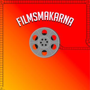 Filmsmakarna Podcast by Filmsmakarna Podcast