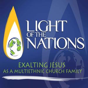 Light of the Nations' Foursquare Church in Denver Podcast