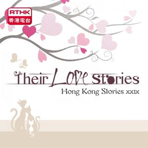 Hong Kong Stories - Their love stories