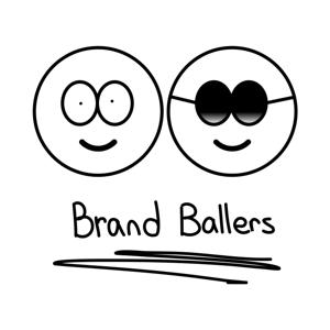 BrandBallers Podcast