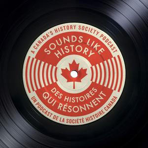 Sounds Like History / Des histoires qui résonnent